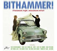 Bithammer - Minimum Stule Maximum Effort