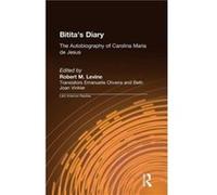 Bititas Diary The Autobiography of Carolina Maria de Jesus - Emanuelle Oliveira - Taylor amp Francis Ltd - Livre en Anglais - Hardback Emanuelle OliveiraEmanuelle Oliveira (Auteur)