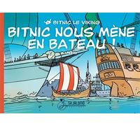 Bitnic nous mène en bateau - Pierdu - Skjaldmo - broché - Bande dessinée