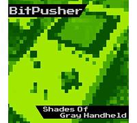 BitPusher - Shades Of Gray Handheld