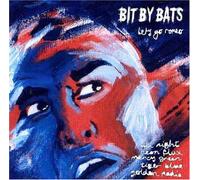 Bits By Bats - Let's Go Romeo [Import]