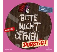Bitte Nicht öffnen 3: Durstig Das Hörspiel [Import]