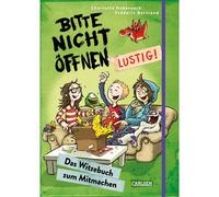 Bitte Nicht Öffnen: Lustig!
