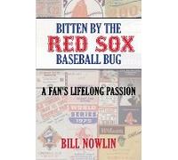 Bitten By The Red Sox Baseball Bug