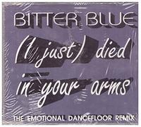 Bitter Blue - ( I Just ) Died in Your Arms