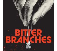 BITTER BRANCHES - LET'S GIVE THE LAND BACK TO THE ANIMALS