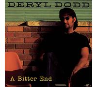 Deryl Dodd – Bitter End / Time on My Hands – Sony Music