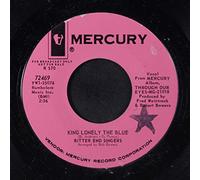 BITTER END SINGERS - king lonely the blue / the joker 45 rpm single