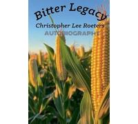 Bitter Legacy