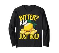 Bitter Nah Just Bold Lemon Citrus Attitude Manche Longue