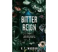 Bitter Reign: Omega Chi Kappa Book Two