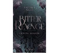 Bitter Revenge Craving Shadow - Valeska Night - CINNA Verlag - ebook (ePub) - Livre