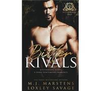 Bitter Rivals A Dark Contemporary Bully RH Romance - M.J. Marstens - Amazon Digital Services LLC KDP - Livre en Anglais M.J. MarstensM.J. Marstens (Auteur)