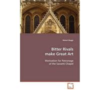 Bitter Rivals Make Great Art