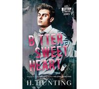Bitter Sweet Heart (Hardcover)