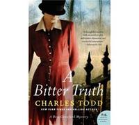 BITTER TRUTH PB by Charles Todd Charles Todd (Auteur)