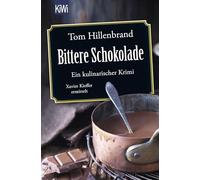 Bittere Schokolade: Ein kulinarischer Krimi