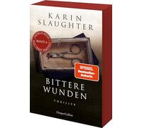 Bittere Wunden: Thriller | Ein weiterer spannungsgeladener Roman der SPIEGEL-Bestsellerautorin - Will Trent im Einsatz | Erstauflage mit limitiertem Farbschnitt