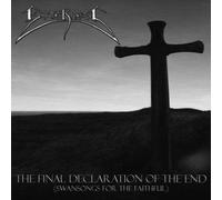 Bitterness - Final Declaration of End (Swansongs for The Faithful) [Import]
