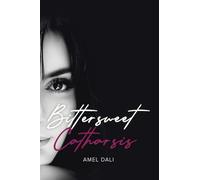 Bittersweet Catharsis