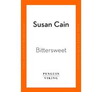 Bittersweet How Sorrow and Longing Make Us Whole - Susan Cain - Penguin Group - broché - Essai