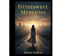 Bittersweet memories