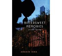 Bittersweet Memories Of Last Spring