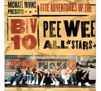 Biv 10 Pee Wee All-Stars - Michael Bivins Presents The Adventures of