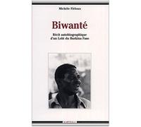 Biwanté : Récit autobiographique d'un lobi du Burkina Faso
