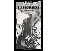 Bix Beiderbecke