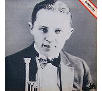 Bix Beiderbecke and The Chicago Cornets [Import]
