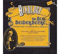 Bix Beiderbecke - Bixology "Singin' The Blues"