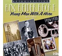 Bix Beiderbecke His 52 Finest