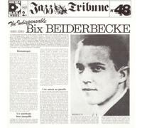 Bix Beiderbecke - Indispensable Bix Beiderbecke (1925-1930) [Compact Discs]