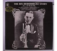 Bix Beiderbecke - story, vol. 1: bix and his gang LP