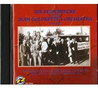Bix Beiderbecke With Jean Goldkette'S Orchestra