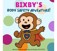 Bixby's Body Safety Adventure