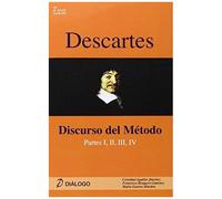Bixquert, F: Descartes : Discurso Del Método : Partes I, Ii,