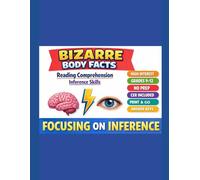 Bizarre Body Facts: Reading Comprehension Inference Skills
