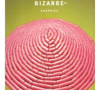 Bizarre Inc / Surprise