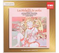 Bizet : Les Pêcheurs de Perles (plus beaux extraits)