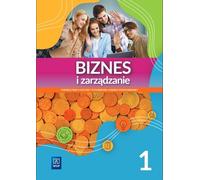 Biznes i zarz¹dzanie 1 Podrêcznik Podstawowa zakres Ewa Kawczyñska-Kie³basa (Buch auf Polnisch)