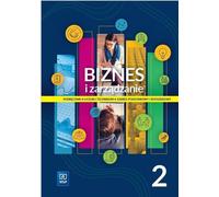 Biznes i zarz¹dzanie 2 Podrêcznik Zakres rozszerzony Ewa Kawczyñska-Kie³basa (Buch auf Polnisch)