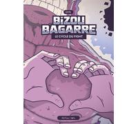 Bizou bagarre Le cycle du fight - Le Fil - Lapin - broché - Bande dessinée