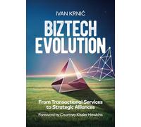 BizTech Evolution: From Transactional Services to Strategic Alliances