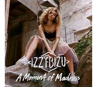 Bizu, Izzy - A Moment of Madness (Deluxe) (1 CD)
