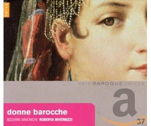 Bizzarie Armoniche - Donne Barocche