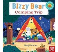 Bizzy Bear Camping Trip Bizzy Bear Camping Trip (Auteur)