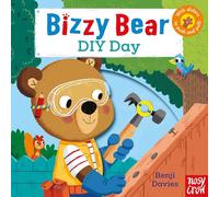 Benji Davies – Bizzy Bear: DIY Day – Nosy Crow