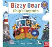 Bizzy Bear Ships Captain Bizzy Bear Ships Captain (Auteur)